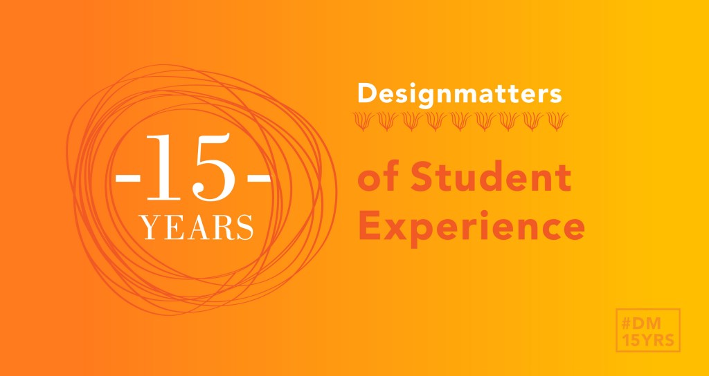 15yearsDM_Studentxperience