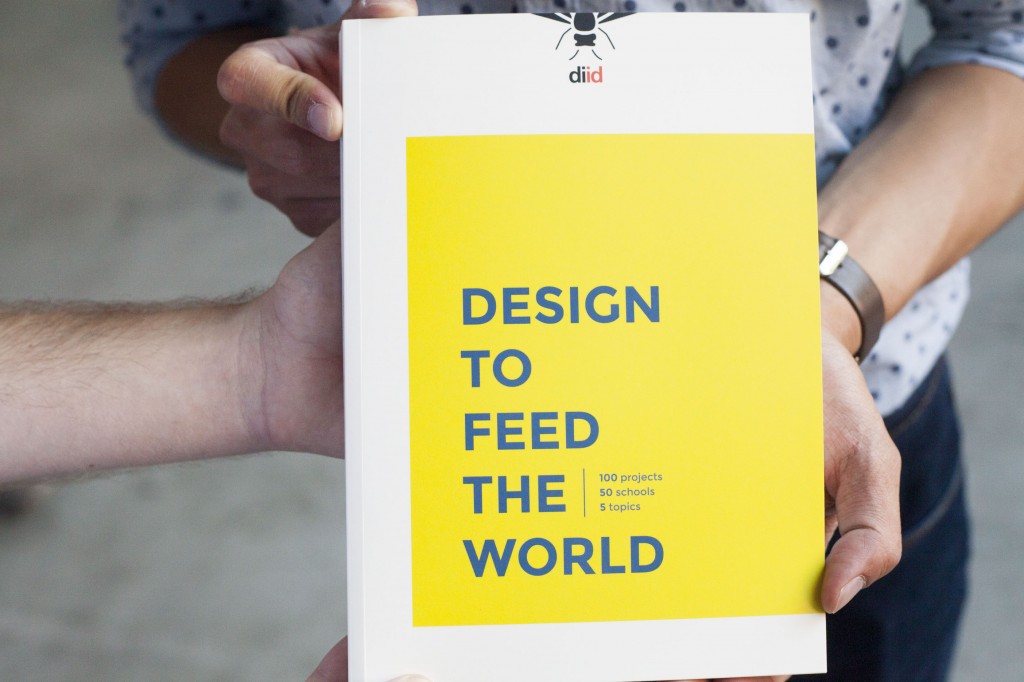 DIID Publication: Design To Feed The World ©Erika K Barbosa